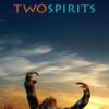 Documentary Screening – Two Spirits:Trans more than gender